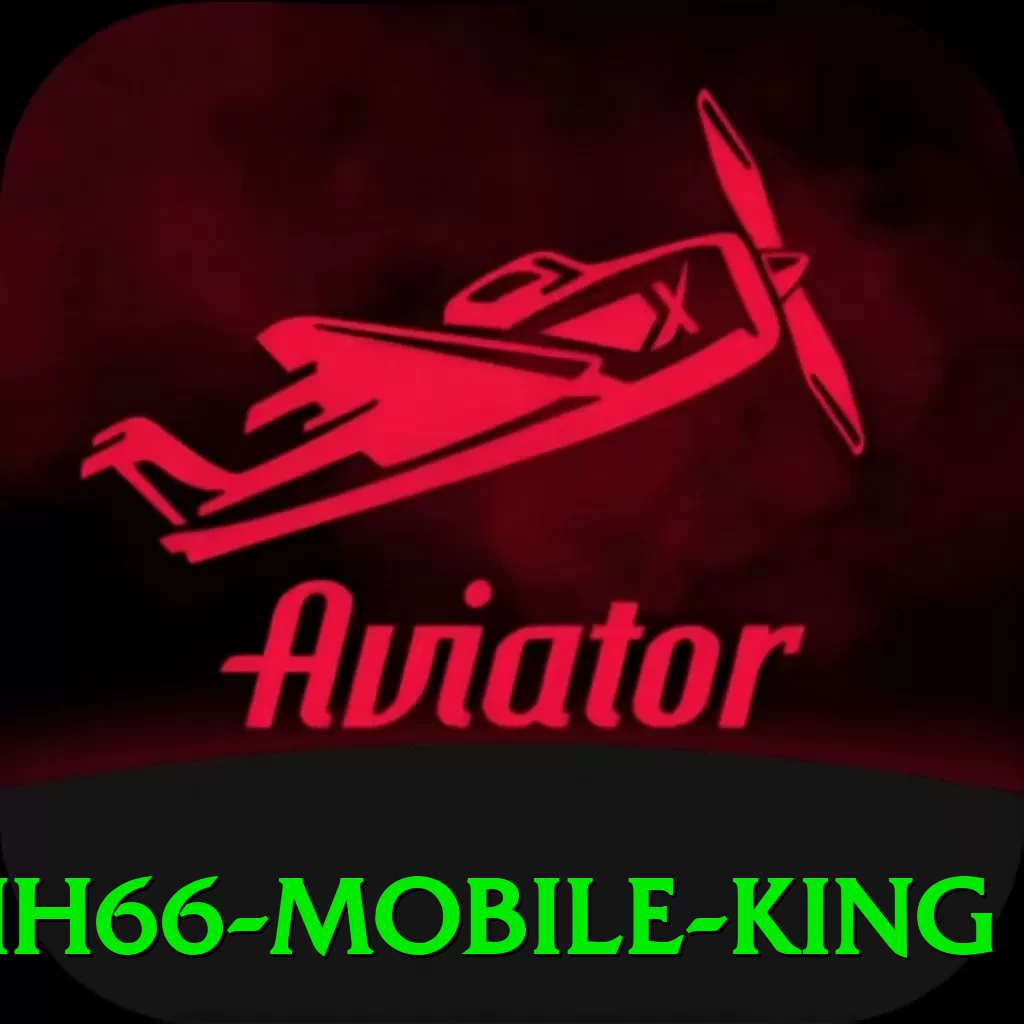 hh66 Mobile King - 🔥 apk